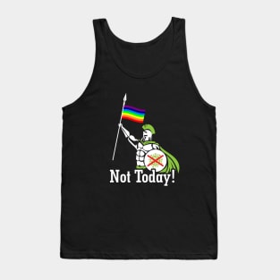 Not Today - Warrior Tank Top